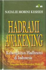 Hadrami Awakening: Kebangkitan Hadhrami di Indonesia